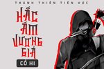 Hắc Ám Vương Giả - Truyện không dành cho những tâm hồn mong manh